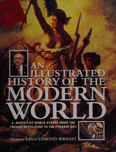 An Illustrated History of the Modern World