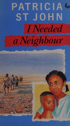 I needed a neighbour