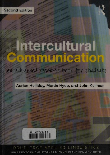 Intercultural Communication: An Advanced Resource Book