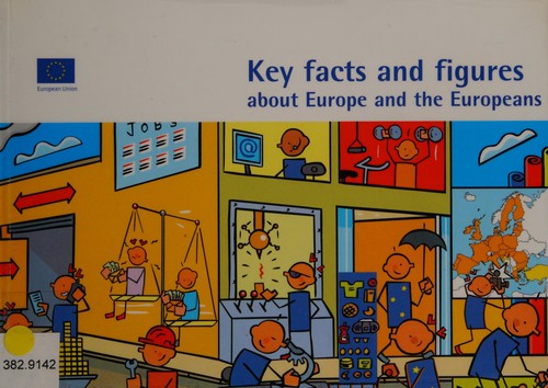 Key facts and figures about Europe and the Europeans