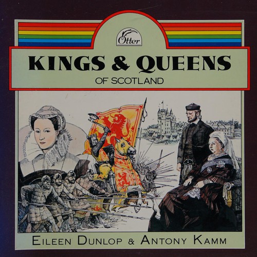 Kings and Queens of Scotland