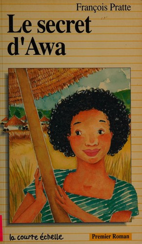 Le Secret De Awa
