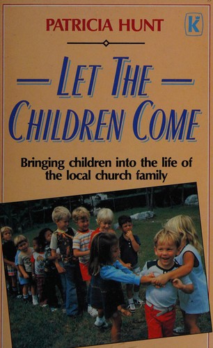 Let the Children Come