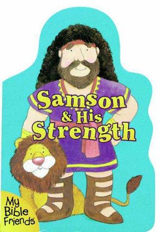 Samson & His Strength