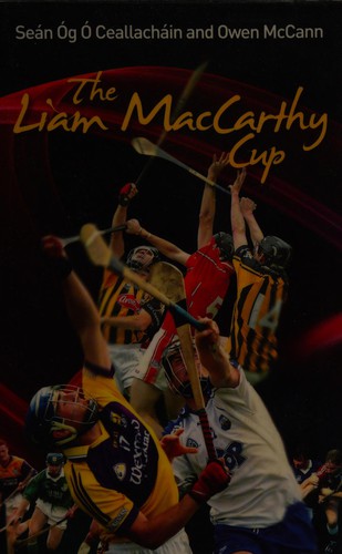 The Liam MacCarthy Cup