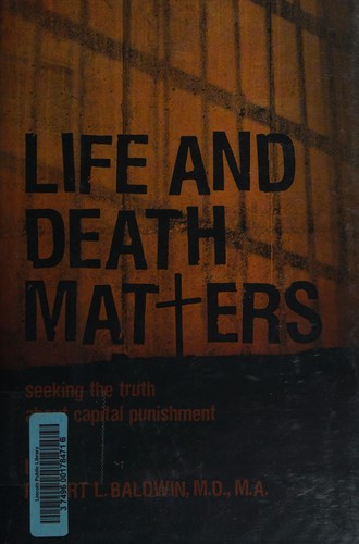 Life and death matters