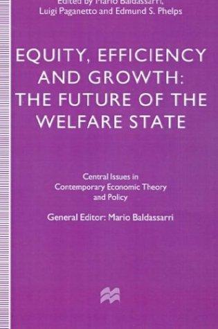 Equity, efficiency, and growth