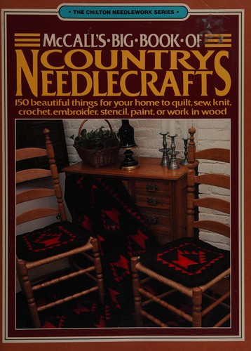 McCall's Big Book of Country Needlecrafts
