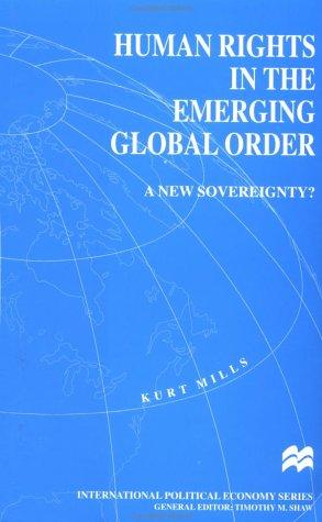 Human Rights in the Emerging Global Order