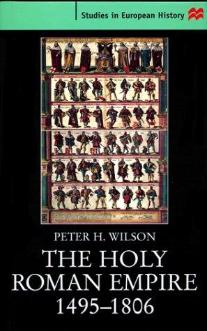 The Holy Roman Empire, 1495-1806