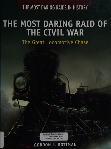 The most daring raid of the Civil War