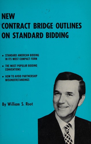 New Contract Bridge Outlines on Standard Bidding