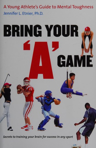 Bring your "A" game