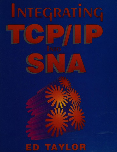 Integrating TCP/IP into SNA