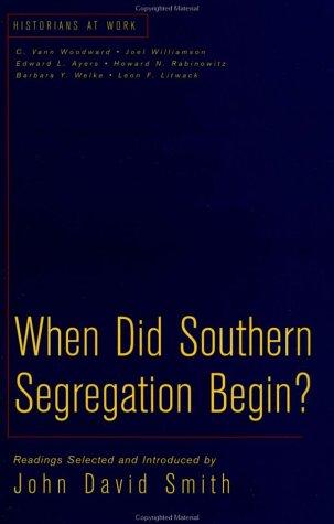 When Did Southern Segregation Begin