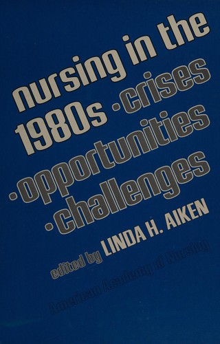Nursing in the 1980s