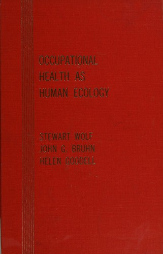 Occupational Health as Human Ecology
