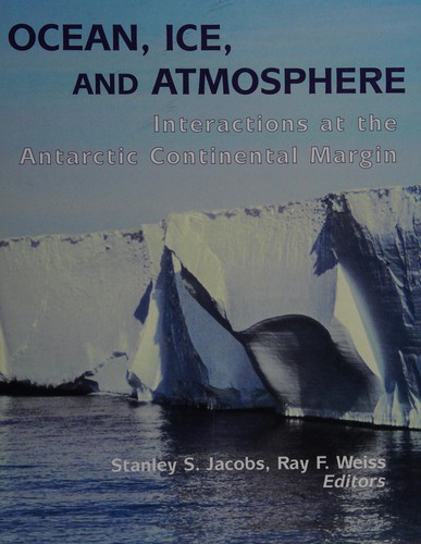 Ocean, Ice, and Atmosphere
