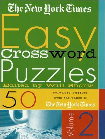 The New York Times Easy Crossword Puzzles, Volume 2