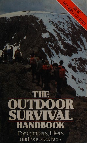 The Outdoor Survival Handbook