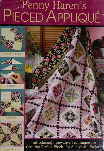Penny Haren's Pieced Appliqué
