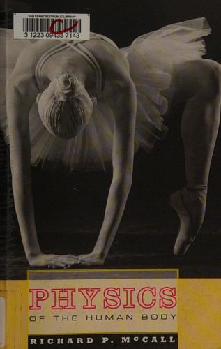 Physics of the Human Body