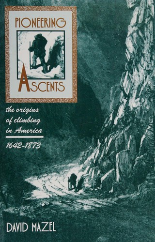 Pioneering Ascents