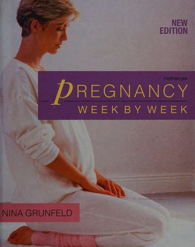 Pregnancy week by week