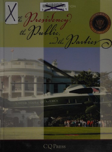 The Presidency, the Public, and the Parties