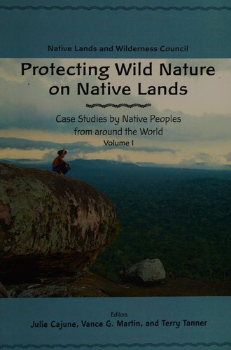Protecting Wild Nature on Native Lands