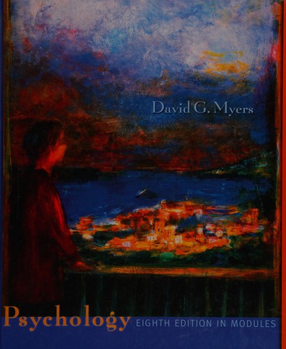 Psychology: Eighth Edition in Modules