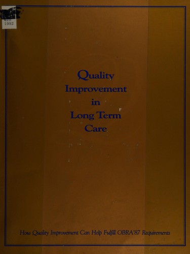 Quality Improvement in Long Term Care