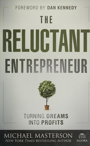 The Reluctant Entrepreneur
