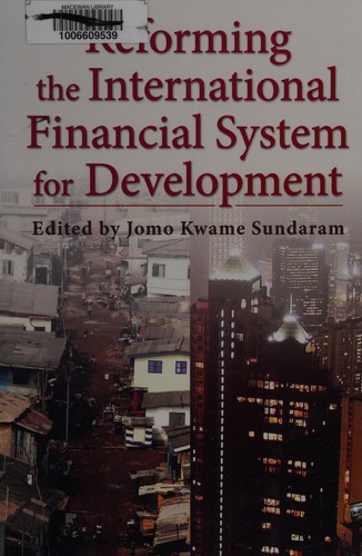 Reforming the International Financial System for Development