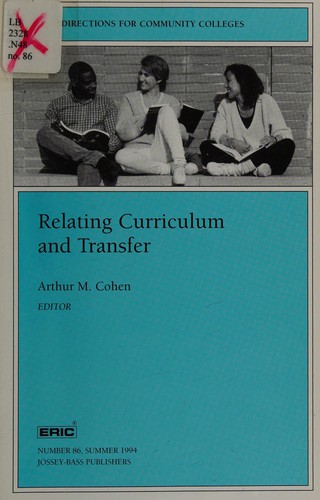 Relating Curriculum and Transfer to the Community College
