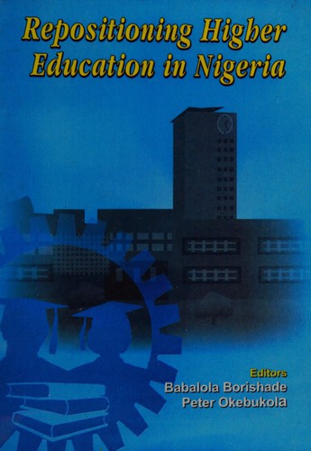 Repositioning Higher Education in Nigeria
