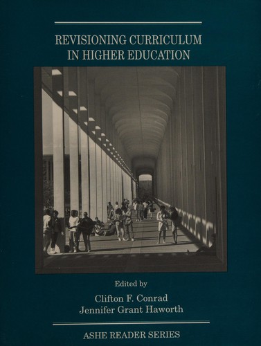 Revisioning Curriculum in Higher Education
