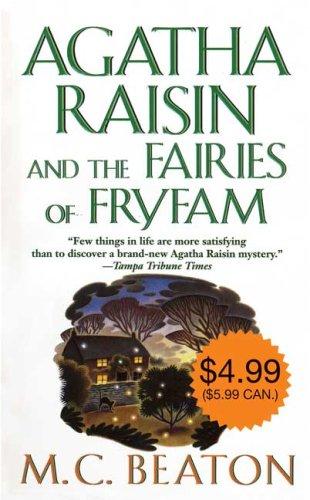 Agatha Raisin and the Fairies of Fryfam (An Agatha Raisin Mystery)