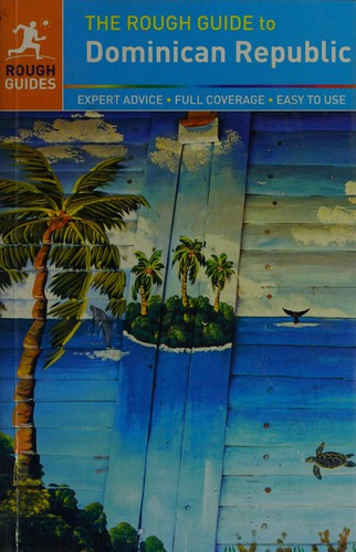The rough guide to Dominican Republic