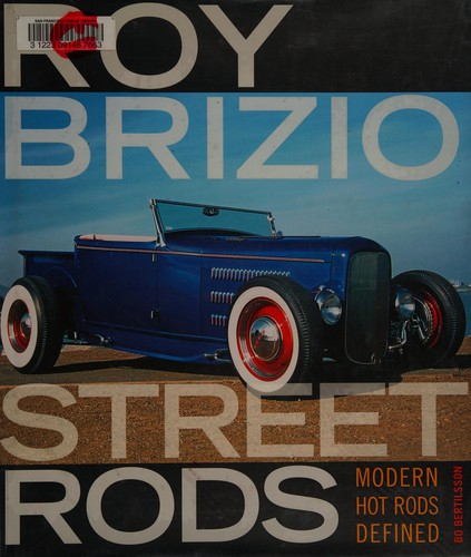 Roy Brizio Street Rods