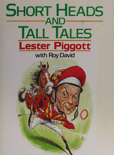 Short heads and tall tales