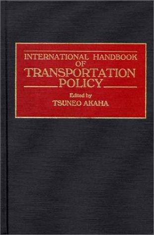 International Handbook of Transportation Policy