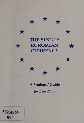 The Single European Currency