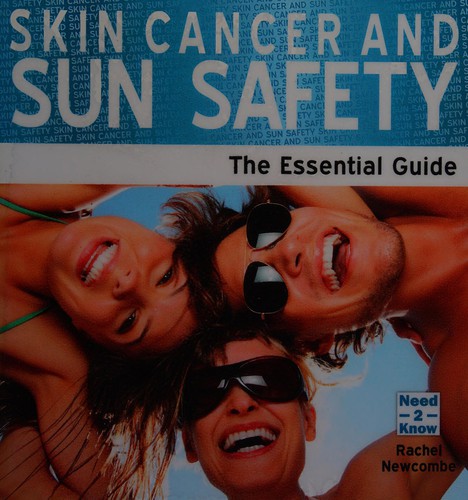 Skin cancer and sun safety