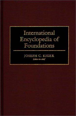 International Encyclopedia of Foundations