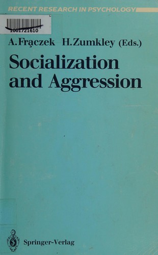 Socialization and Aggression