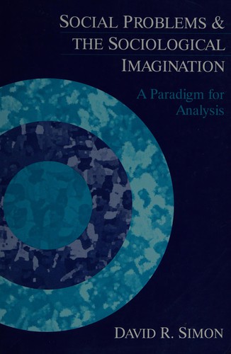Social problems and the sociological imagination