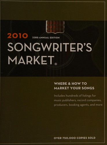 Songwriter's Market, 2010