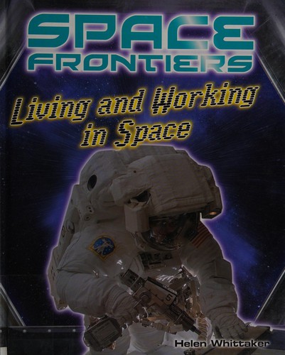 Living and working in space