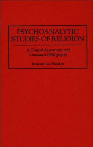 Psychoanalytic Studies of Religion
